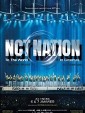 NCT Nation: To The World in Cinemas // VOST 