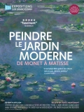 Peindre le jardin moderne : de Monet  Matisse 